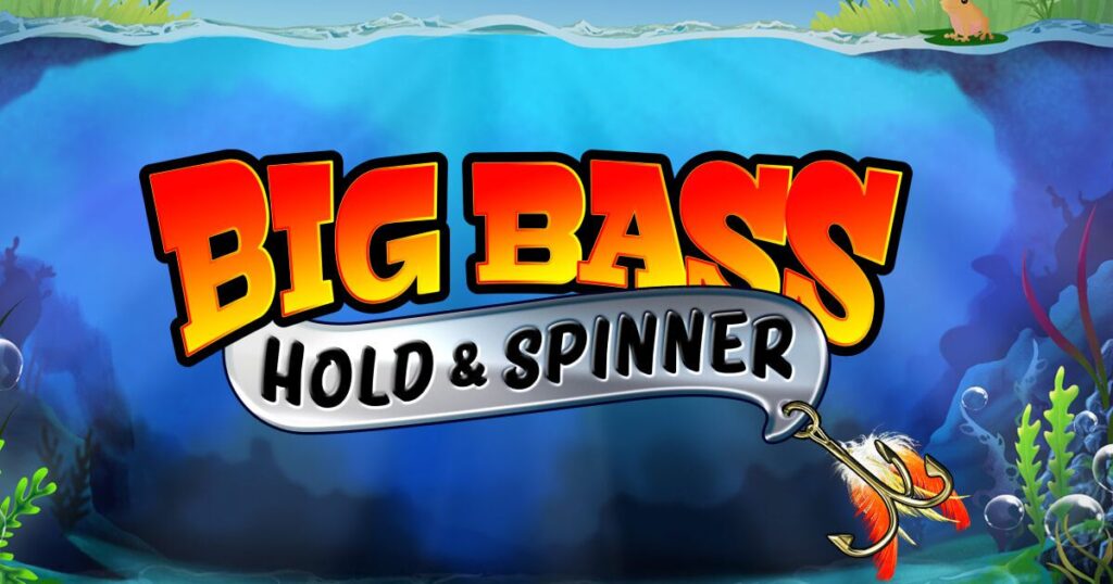 Big Bass Bonanza Hold & Spinner